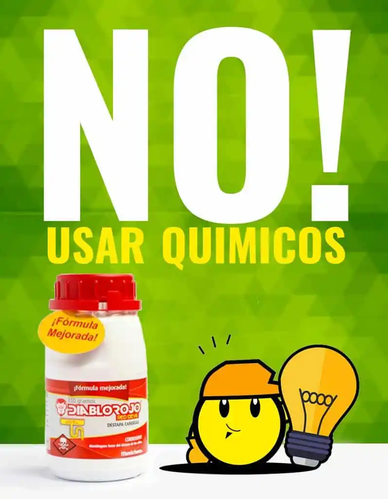 No usar diablo rojo ni soda caustica
